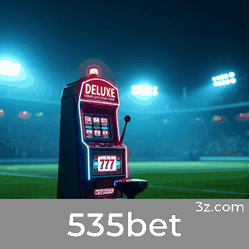 535bet: Seu Cassino Online Seguro e Rápido