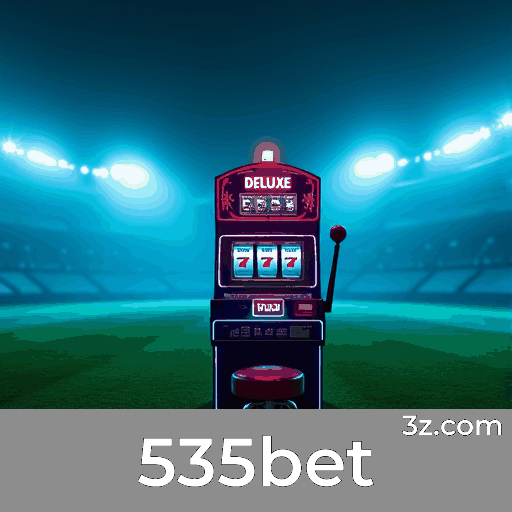 535bet: Seu Cassino Online Seguro e Rápido